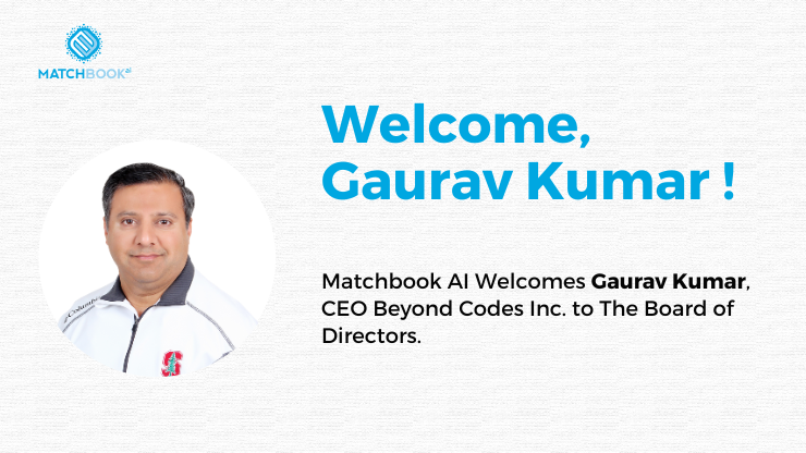 Matchbook AI Welcomes Gaurav Kumar to The Board of Directors