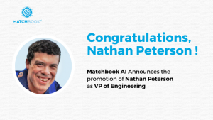 Matchbook AI Announces the promotion of Nathan Peterson as VP of Engineering